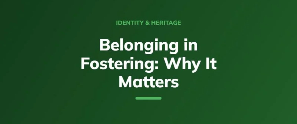 Belonging in fostering: what the Children's Wellbeing and Schools Act 2026 means for carers