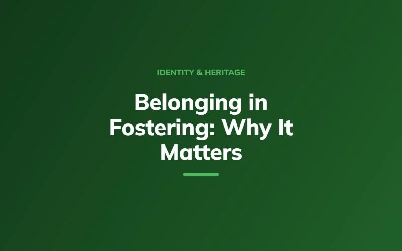 Belonging in fostering: what the Children's Wellbeing and Schools Act 2026 means for carers